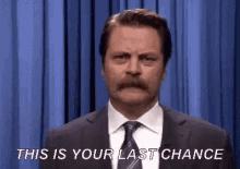 last-chance-this-is-your-last-chance.gif